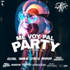 Me Voy Pal Party Vol.6