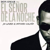 Don omar - El Señor De La Noche