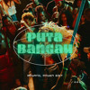 PUTA BANGAU (MAYANG,RAYEN EDIT)