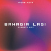 Piche Kota - Bahagia Lagi (BKB x Guaracha Edit)