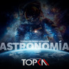 Astronomía - Topka Opening Version
