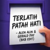TERLATIH PATAH HATI - ALEN ALIN & GERALD FAY EDI