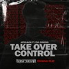 Take Over Control (TONY OAT Hard Techno Flip)