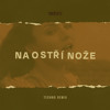 Ewa Farna - Na ostří nože (Techno Remix)
