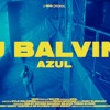 Azul X Me Gusta - J Balvin, Natti Natasha (Jaime