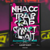 Nhac Trap Cang Nhat (Locky Edit)