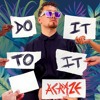 Do It To It (Ozkar Lugarel Club Remix)