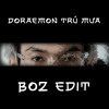 DORAEMON TRÚ MƯA- BOZ EDIT