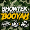 Booyah (Kacaks, DJ Panda & DJ Kongz Edit)