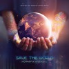 Save the world - Konaefiz & Voxell