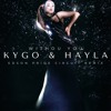 Kygo, Hayla - Without You (Edson Pride)