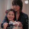 Destiny (Fullhouse OST) - Junmine x HinCoi x DKI