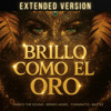 BRILLO COMO EL ORO
