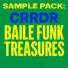 CRRDR BAILE FUNK SAMPLE PACK