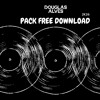 PACK FREE DL 2K26 -- DOUGLAS ALVES