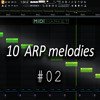 [FREE MIDI] 10 Arp Melodies Vol.2