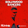 BOLLYWOOD BANGERS THE ALBUM V4 - DJ RONNIE