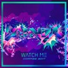 Banvox - Watch me (Corpse Edit)