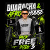 GUARACHA & AFRO HOUSE - PACK FREE 2026 3