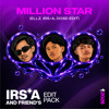Million Stars (ELLZ, DOSD, IRS+A)