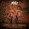 Little Afro Things - Matoz, Jorja Smith (MATOZ O