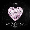 LEMI - Won't Give Up (Yu-u Remix)