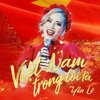 VIET NAM TRONG TOI LA- YEN LE ( P-NICKII RMX )