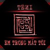 𝗘𝗠 𝗧𝗥𝗢𝗡𝗚 𝗠𝗔̆́𝗧 𝗧𝗢̂𝗜 = TËИI remix
