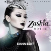 ZASKIA GOTIK - BANG JONO (EANN EDIT)
