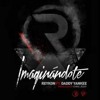 IMAGINANDOTE - REYKON FT DADDY YANKEE
