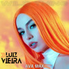 Wild thing Ava Max  LUIZ VIEIRA MASH