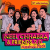 Neel Chhabra & Friends Annual Mashup Pack