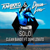 Clean Bandit - Solo (Kahikko & Daun Lou Remix)