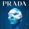 PRADA - KEYBIG REMIX
