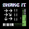 Tujamo & NO SIGNE - Shake It (SLICEJAX EDIT)