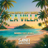 La Villa (Santi Bautista Dj Mambofast Remix)