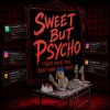 Ava Max - Sweet But Psycho