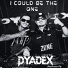 I Could Be The One (DYADEX Bootleg)