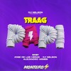 Traag Papi (M O N T E R O Mashup 2021)