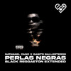 Perlas Negras (Black Reggaeton Extended)