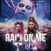 Rain On Me - Lady Gaga & Ariana Grande (Andres D