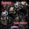 Boiyen - Kamu Hoaxxx (Erenst Edit)