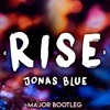 onas Blue - Rise Ft. Jack & Jack (MaJoR Bootleg)