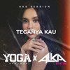 Teganya Kau 2026 - Lyodra ( Yoga BeatMap X Alka