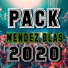 MEGA PACK MENDEZ BLAS 2020