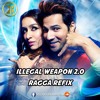 Illegal Weapon 2.0 - Ragga Refix (Bk Team Remix)