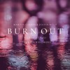 Burn Out (Jamers Remix) FREE DOWLOAD