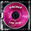 Havana (LÄME REMIX)