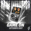 game on uptempo edit