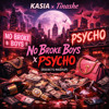 KASIA & Tinashe - No Broke Boys x PSYCHO